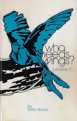 who need wings? Volume II