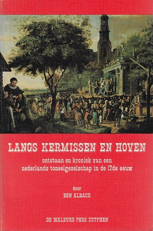 Langs kermissen en hoven