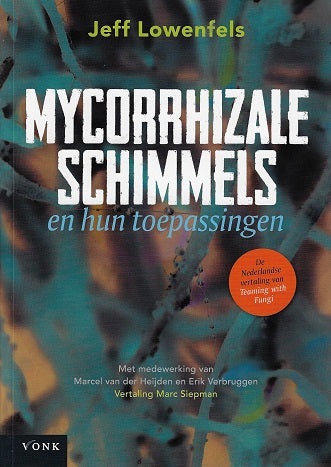 Mycorrhizale schimmels en hun toepassingen