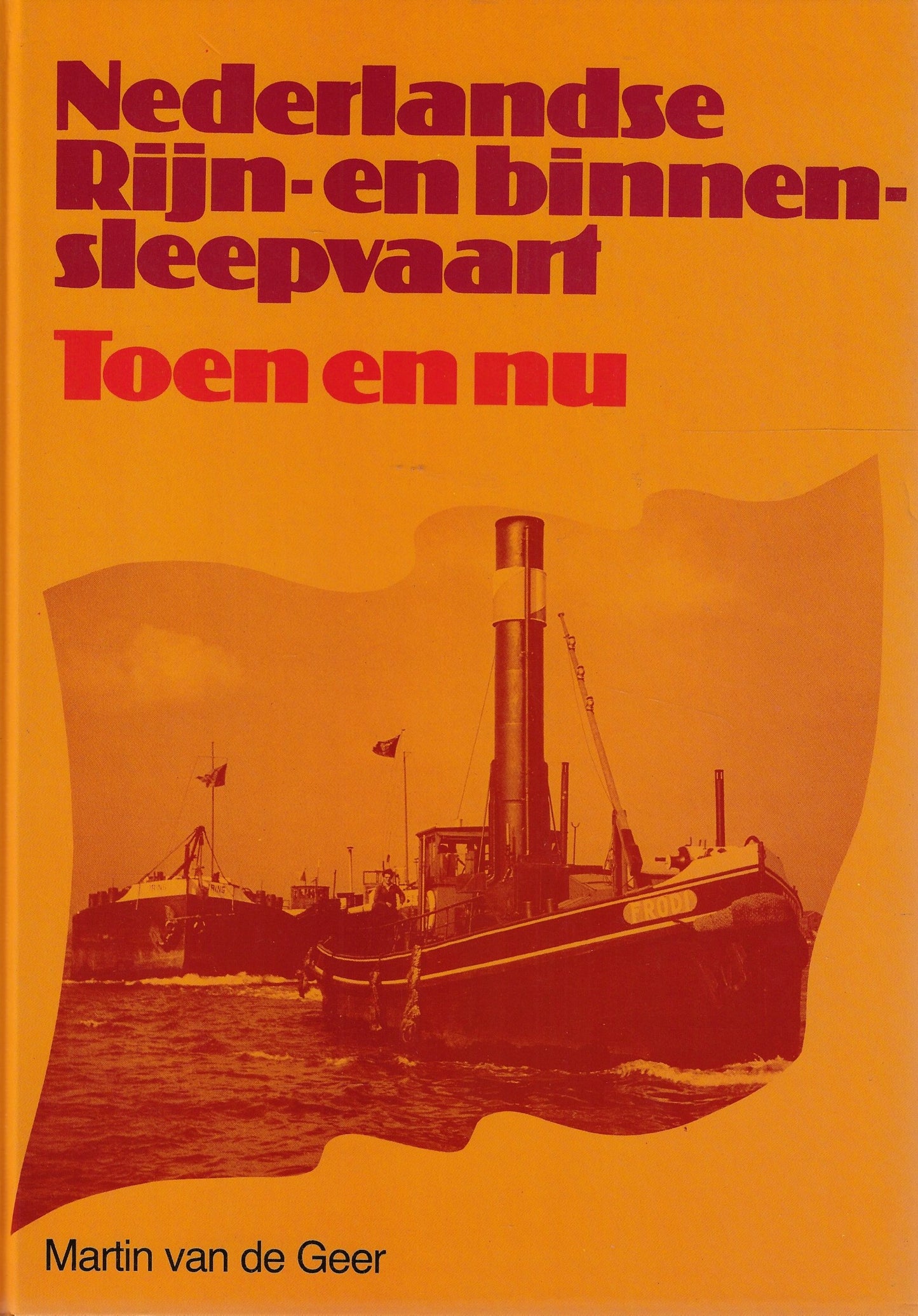 De Nederlandse Rijn- en binnensleepvaart
