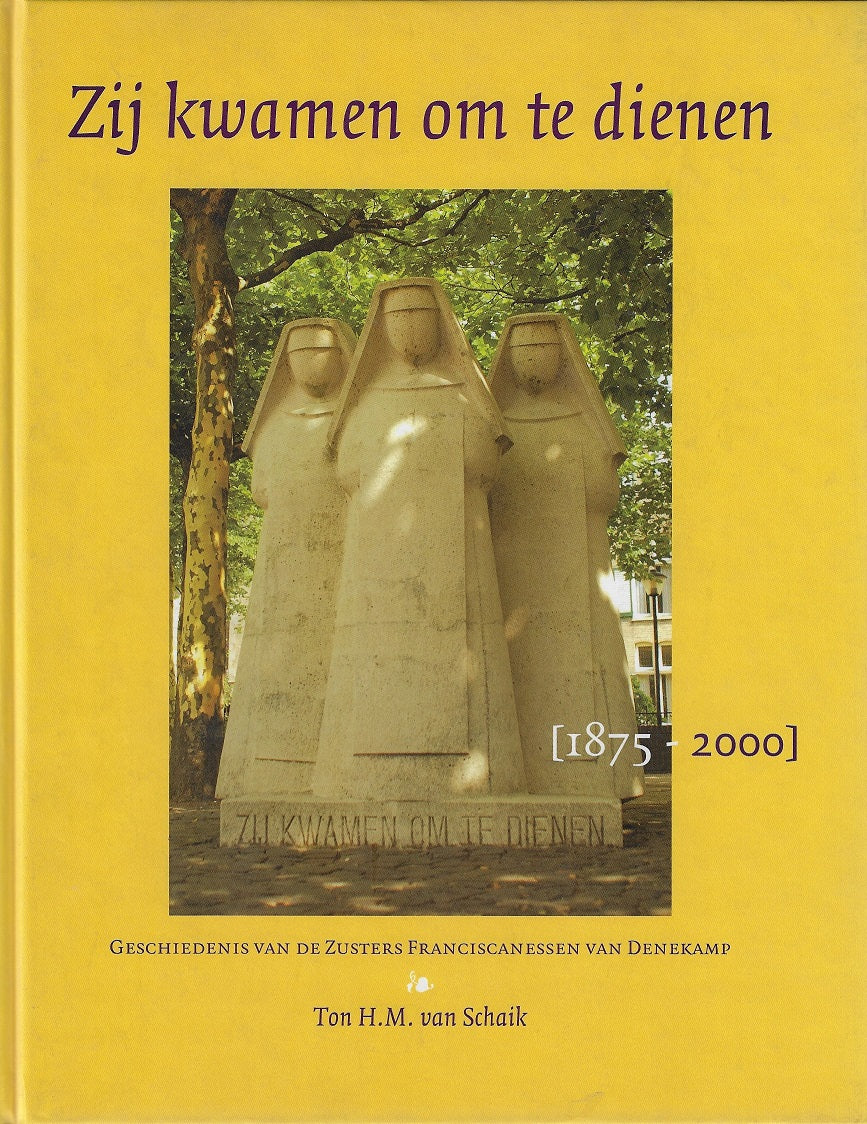 Zij kwamen om te dienen... (1875-2000)