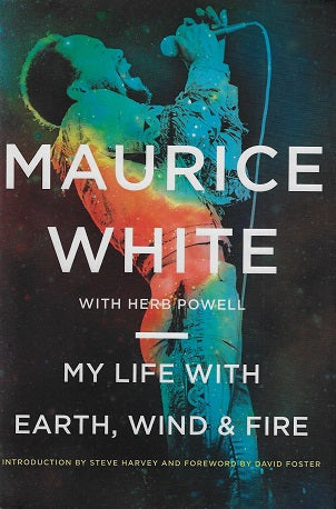 My Life with Earth, Wind & Fire / My Life With Earth, Wind & Fire