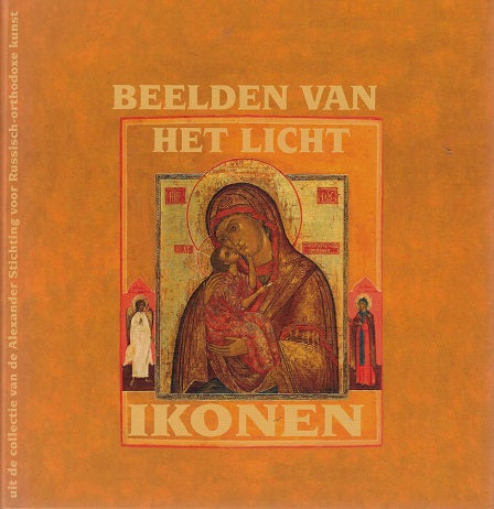 Beelden van het licht / Ikonen