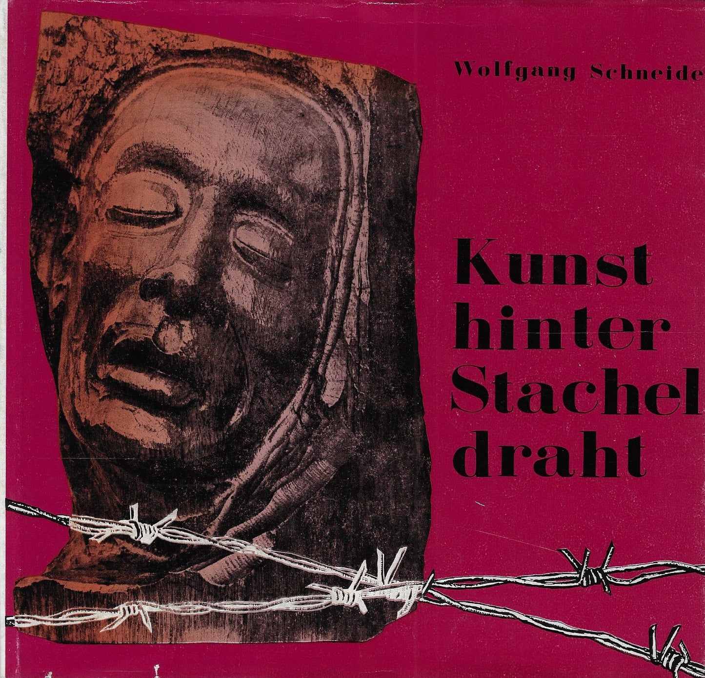Kunst hinter Stacheldraht