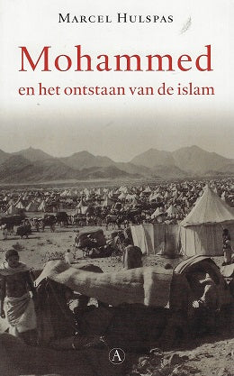 Mohammed en het ontstaan van de islam