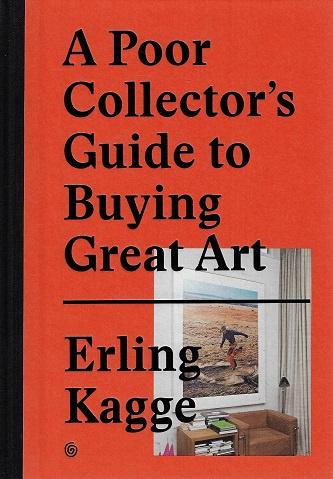 A Poor Collector's Guide to Buying Great Art
