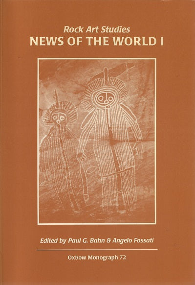 Rock art studies / news of the world I