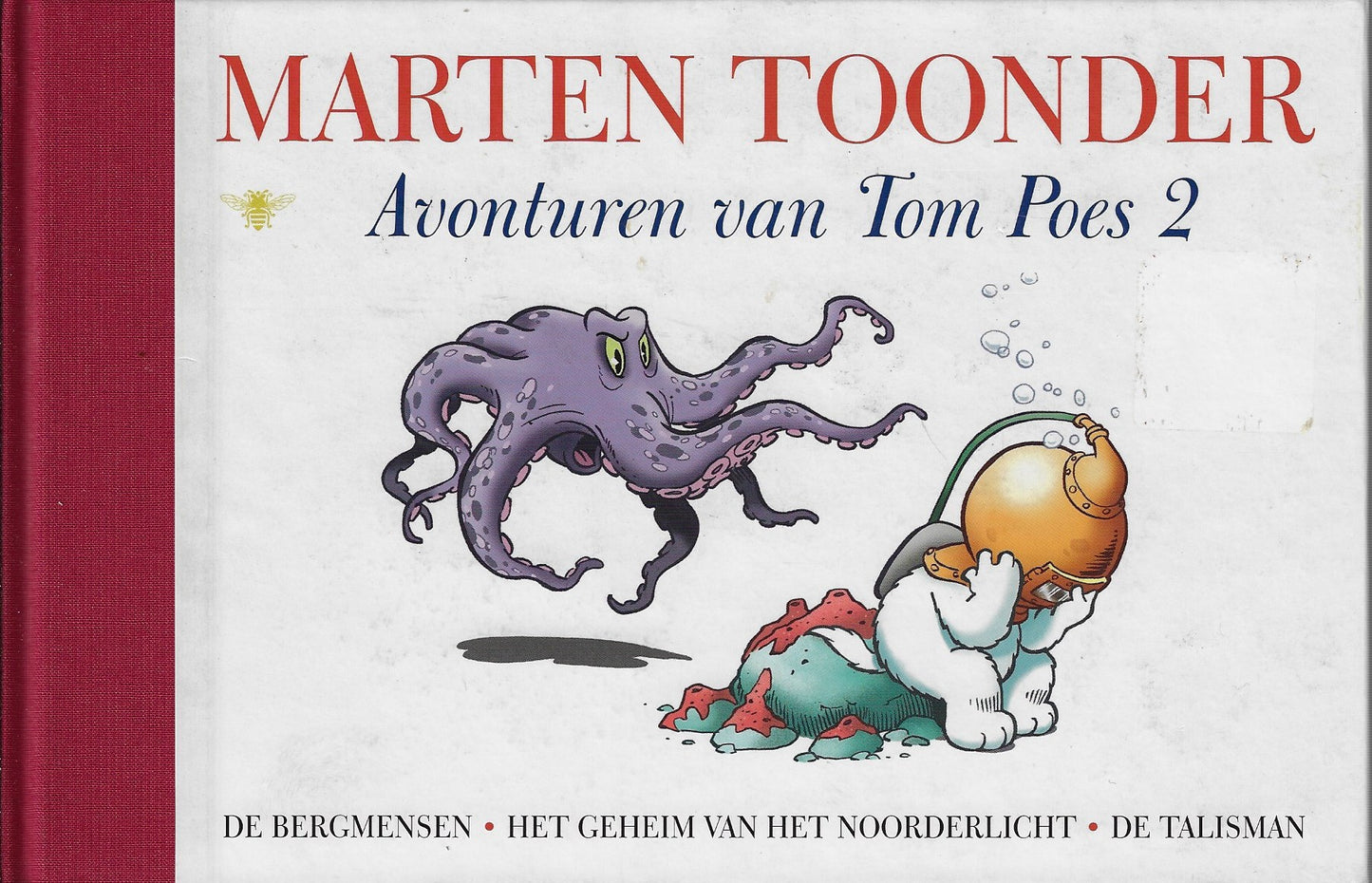 De avonturen van Tom Poes 2 / De Bergmensen, Het geheim van hwet Noorderlicht, De talisman