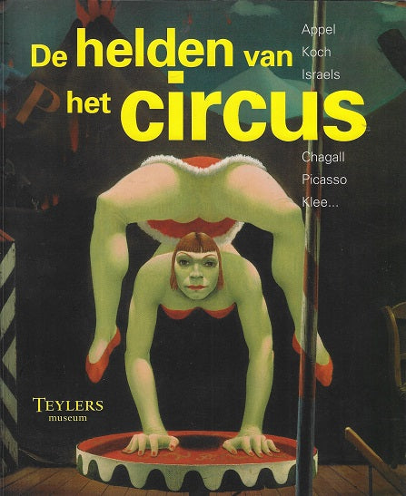 De helden van het circus