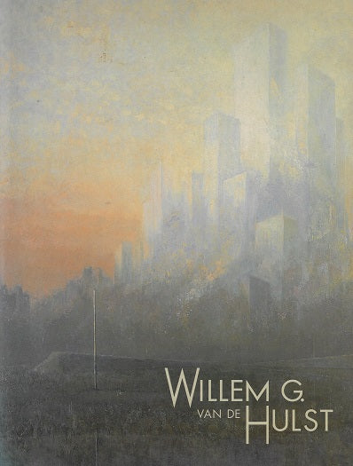Willem G. van de Hulst *GESIGNEERD OP NAAM*