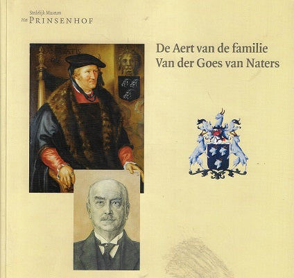 De Aert van de familie Van der Goes van Naters