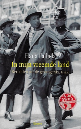 In mijn vreemde land / berichten uit de gevangenis, 1944