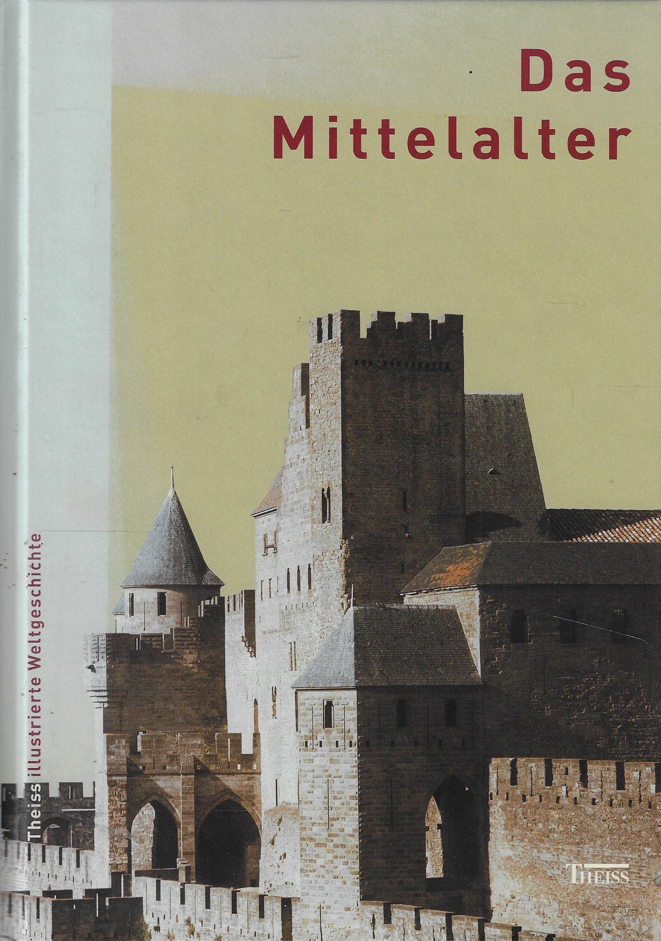 Das Mittelalter