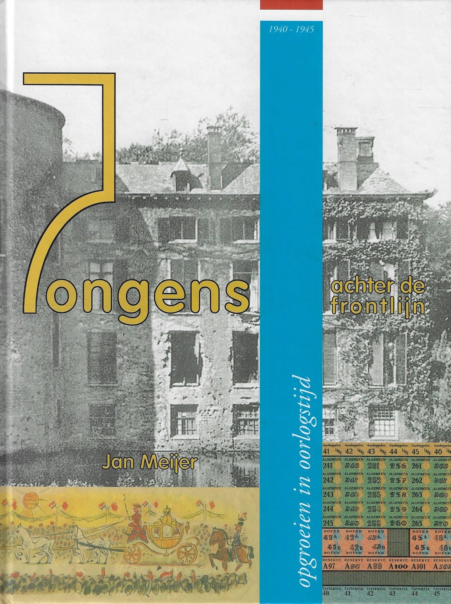 Jongens achter de frontlijn