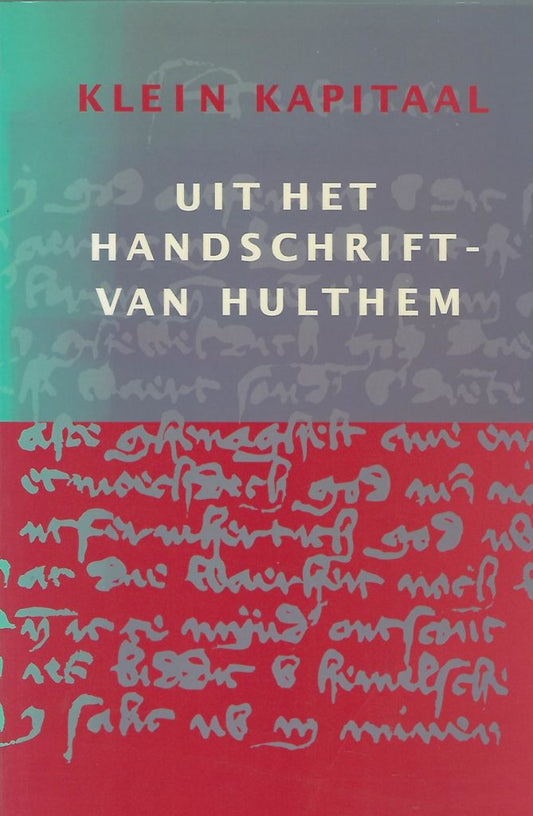 Uit het handschrift van Hulthem