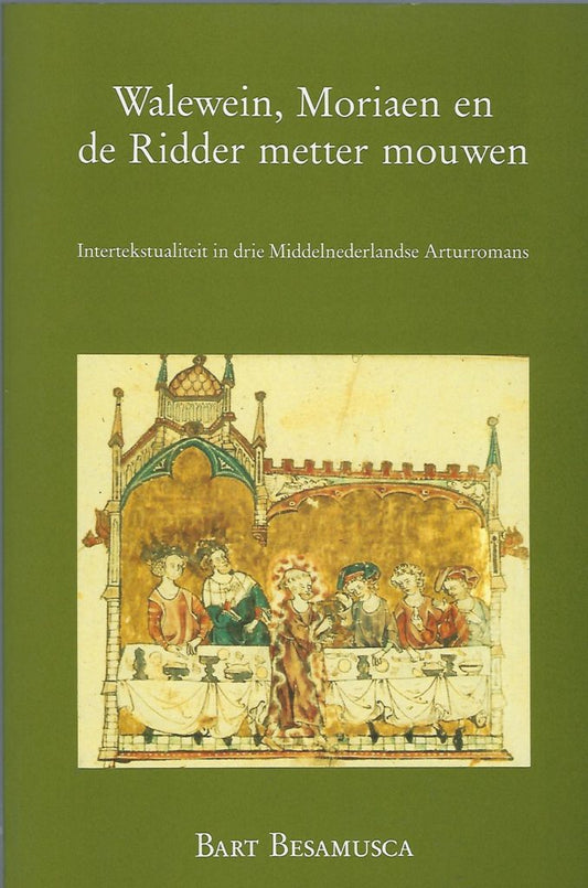 Walewein, Moriaen en de ridder metter mouwen