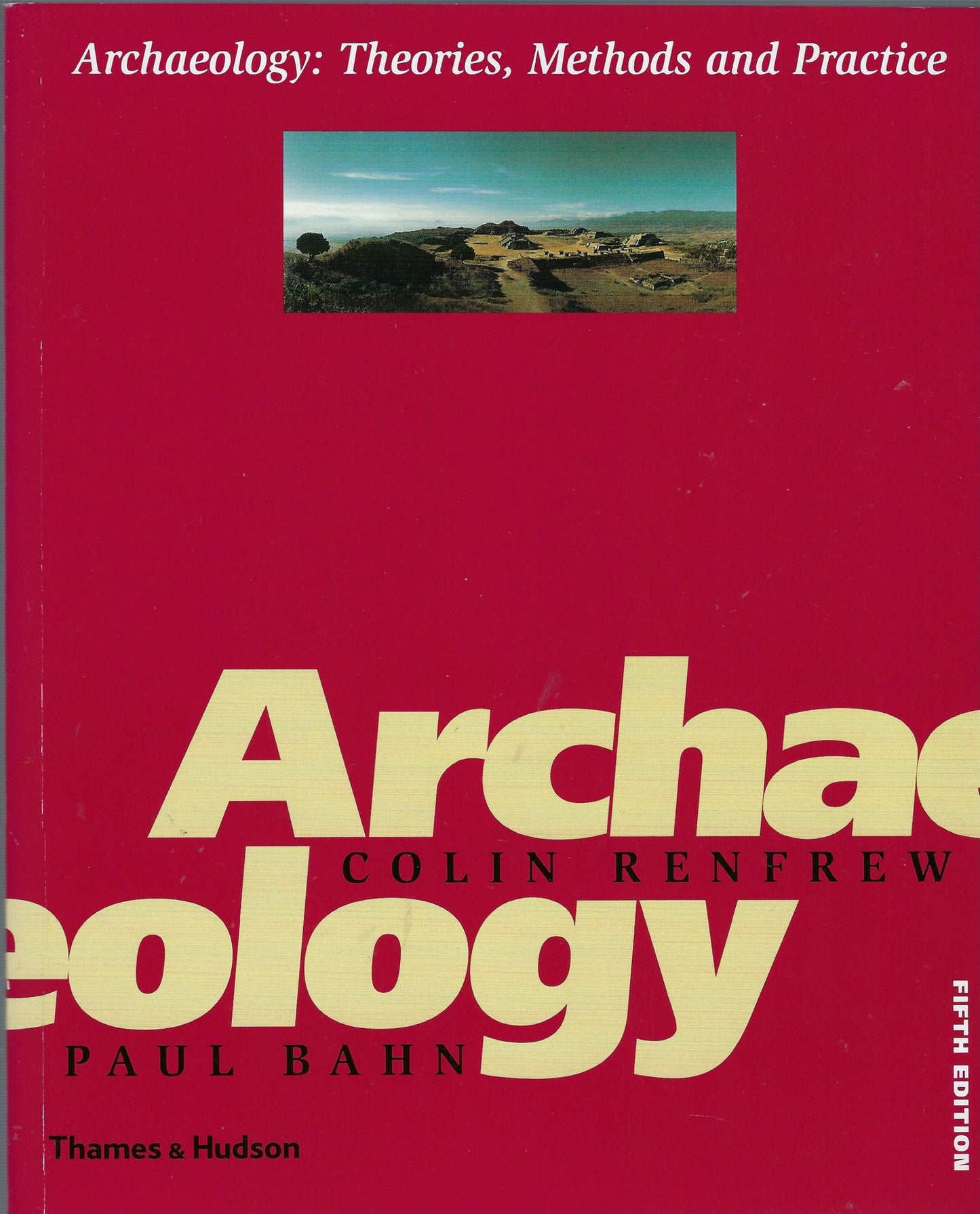 Archaeology / Theories, Methods and Practice