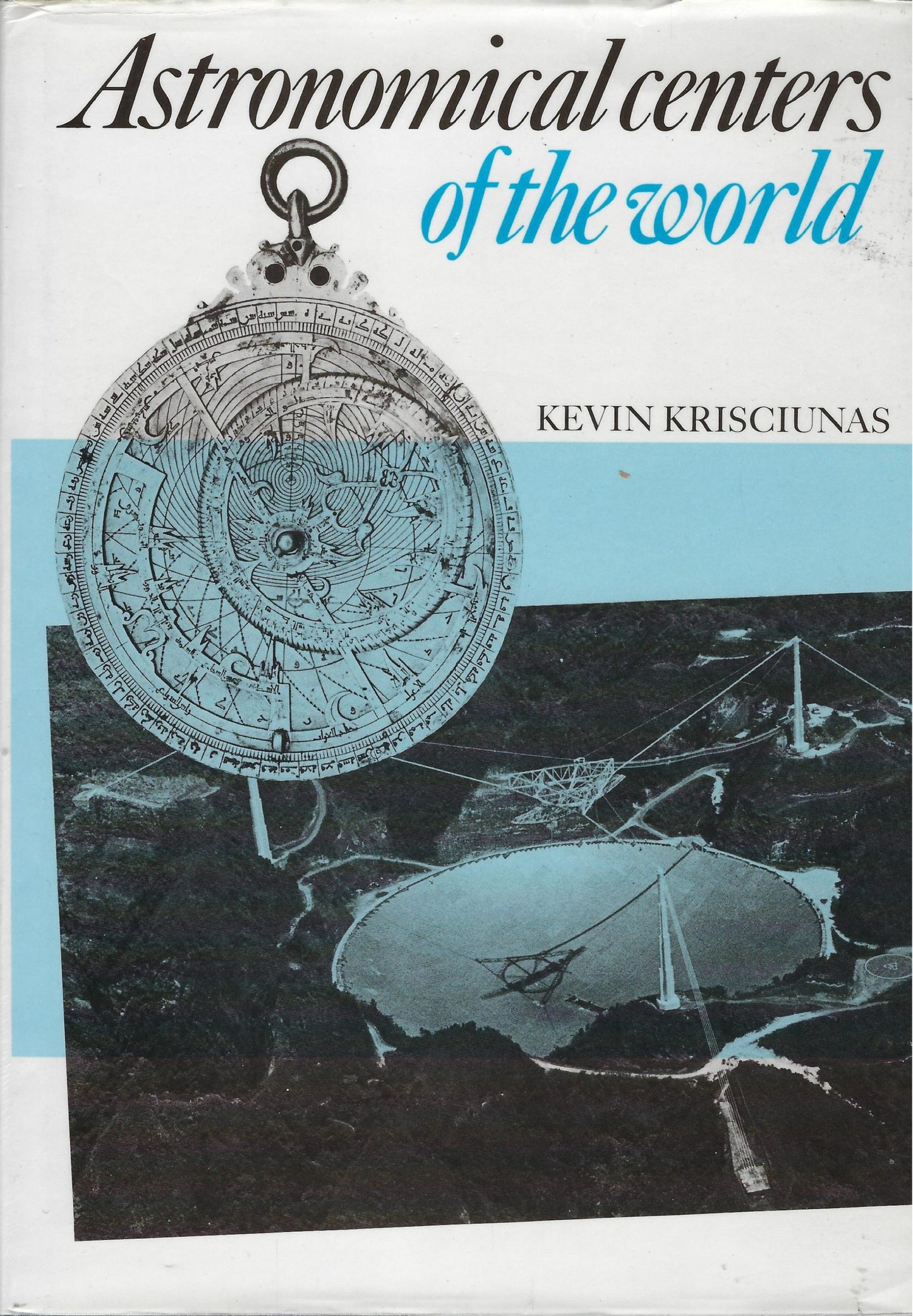 Astronomical centers of the world.