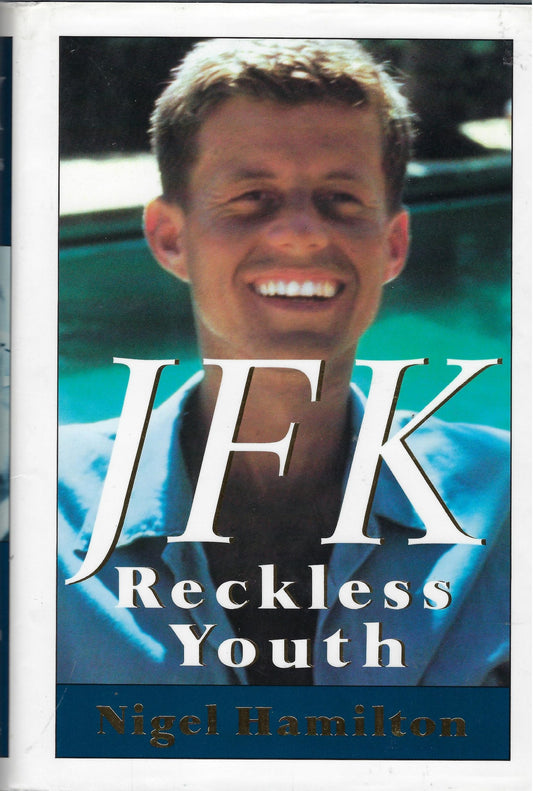 JFK Reckless youth