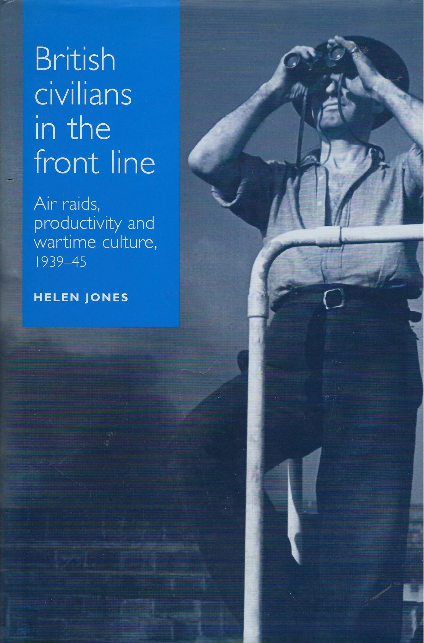 British Civilians in the Front Line