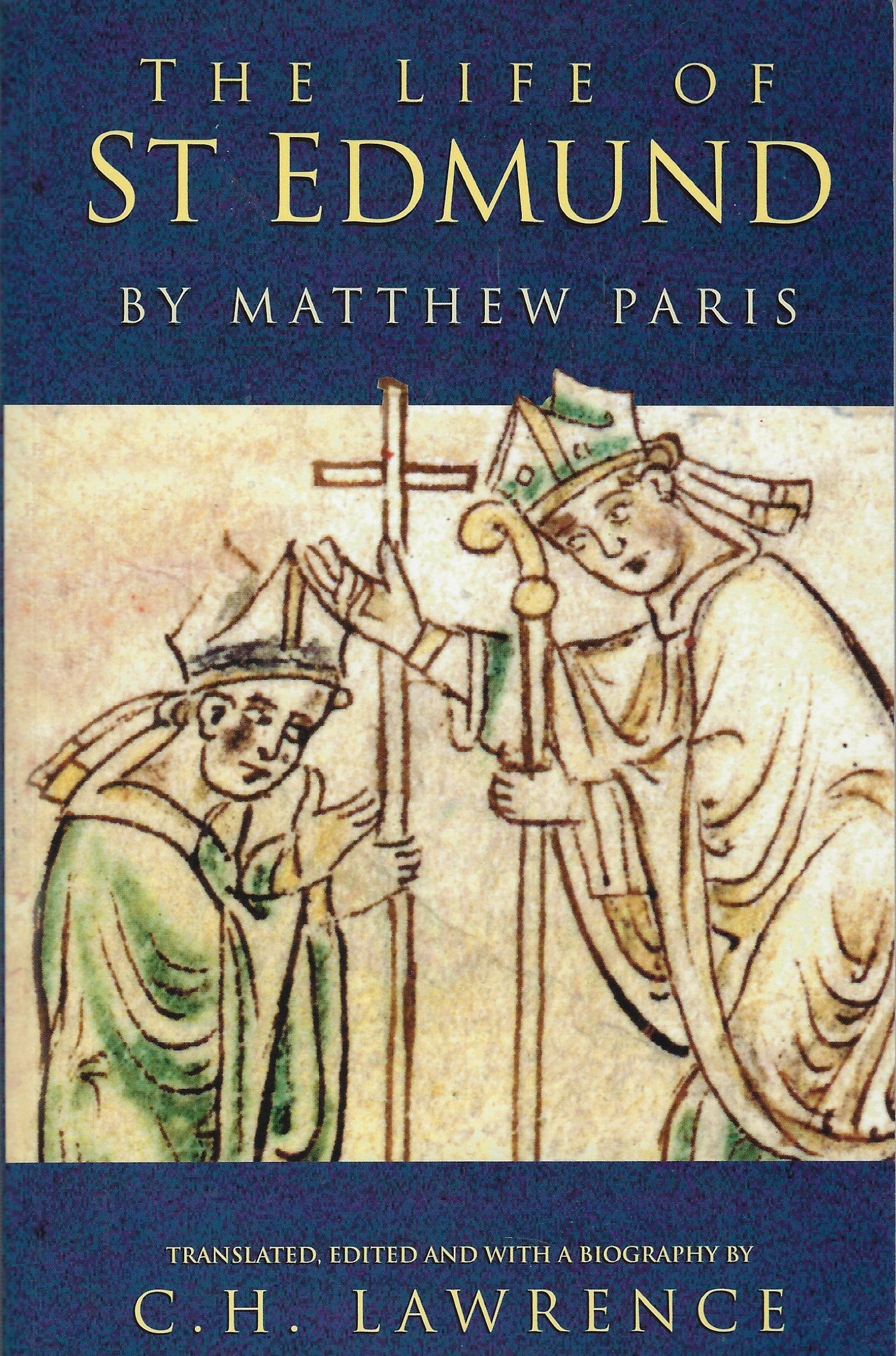 The life of St Edmund