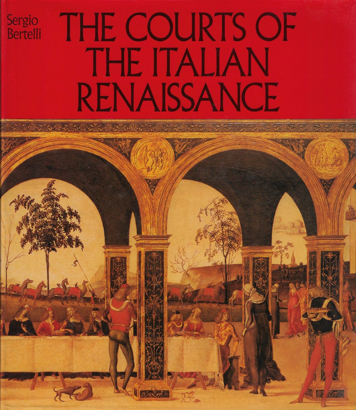 The Courts of the Italian renaissance