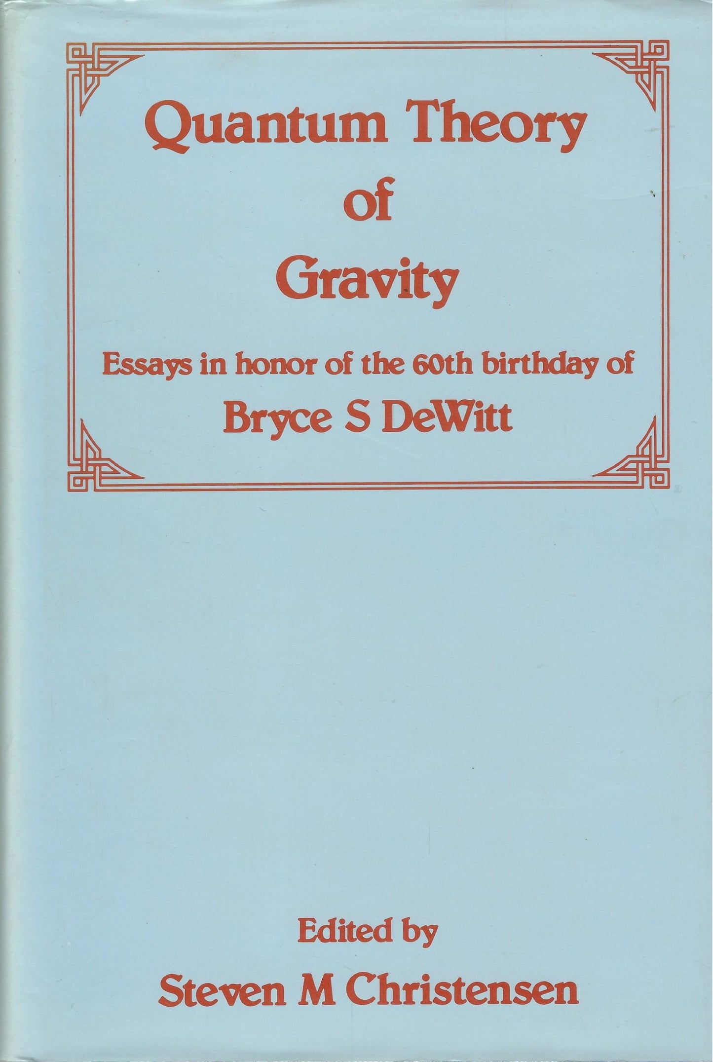 Quantum theory of Gravity