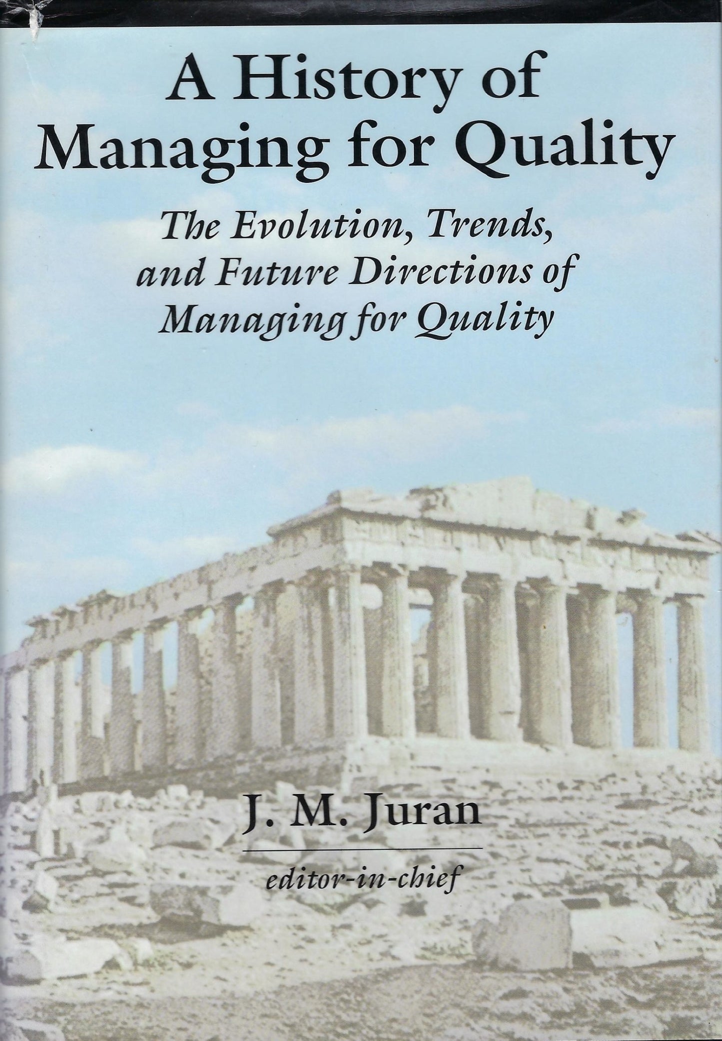 A history of managing for quality