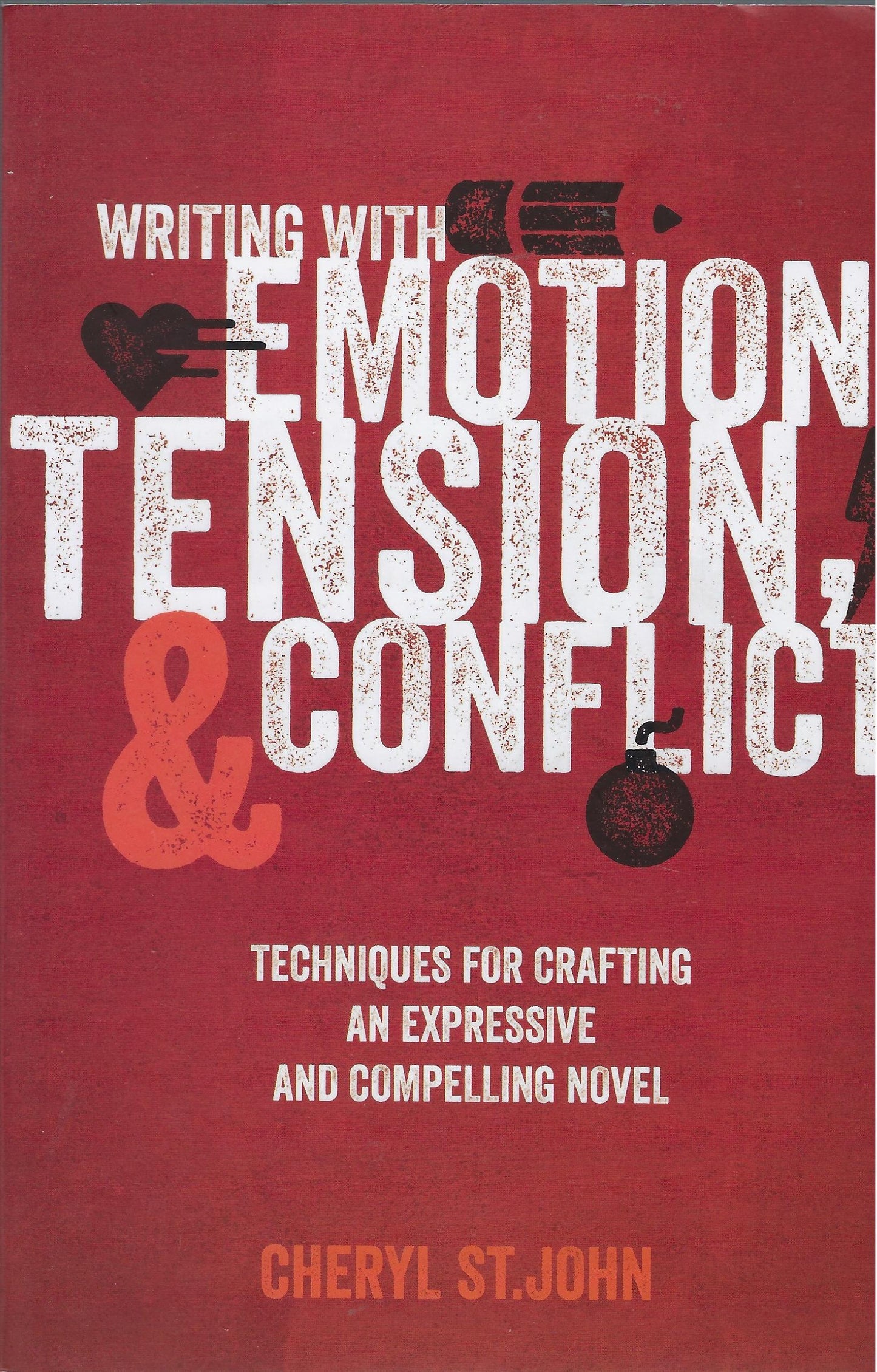 Writing with Emotion, Tension & Conflict