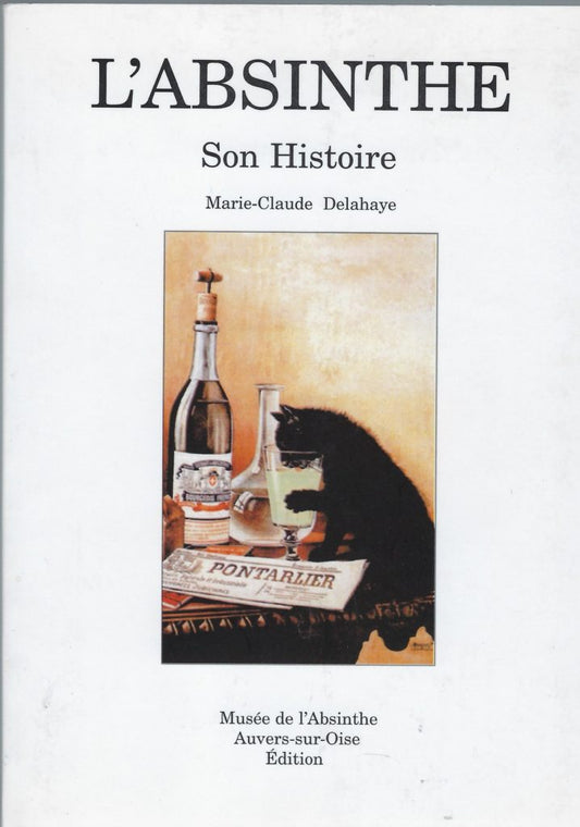 L'Absinte son histoire