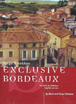 Exclusive Bordeaux / Bordeaux pleasure wines 2 delen