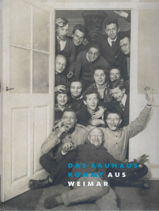 Das Bauhaus kommt aus Weimar