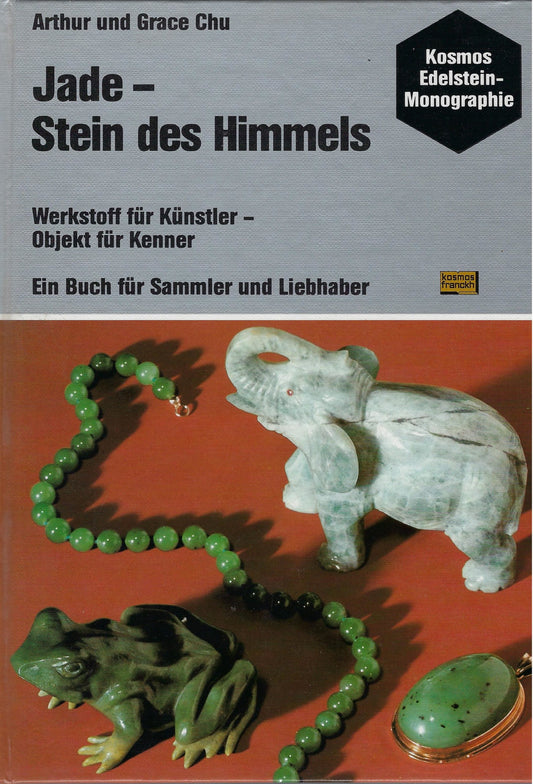 Jade, Stein des Himmels
