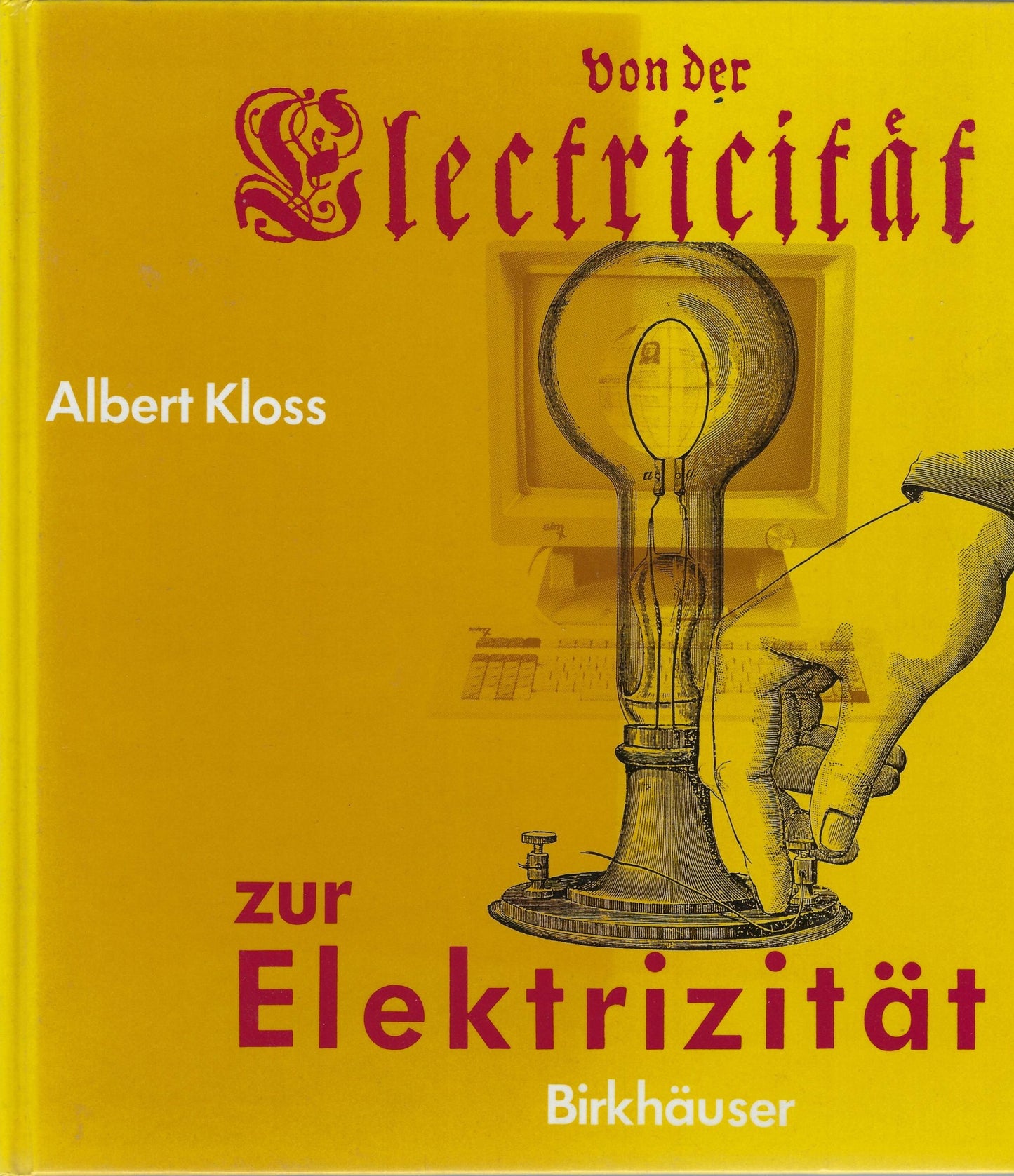 Von der Electricität Zur Elektrizität