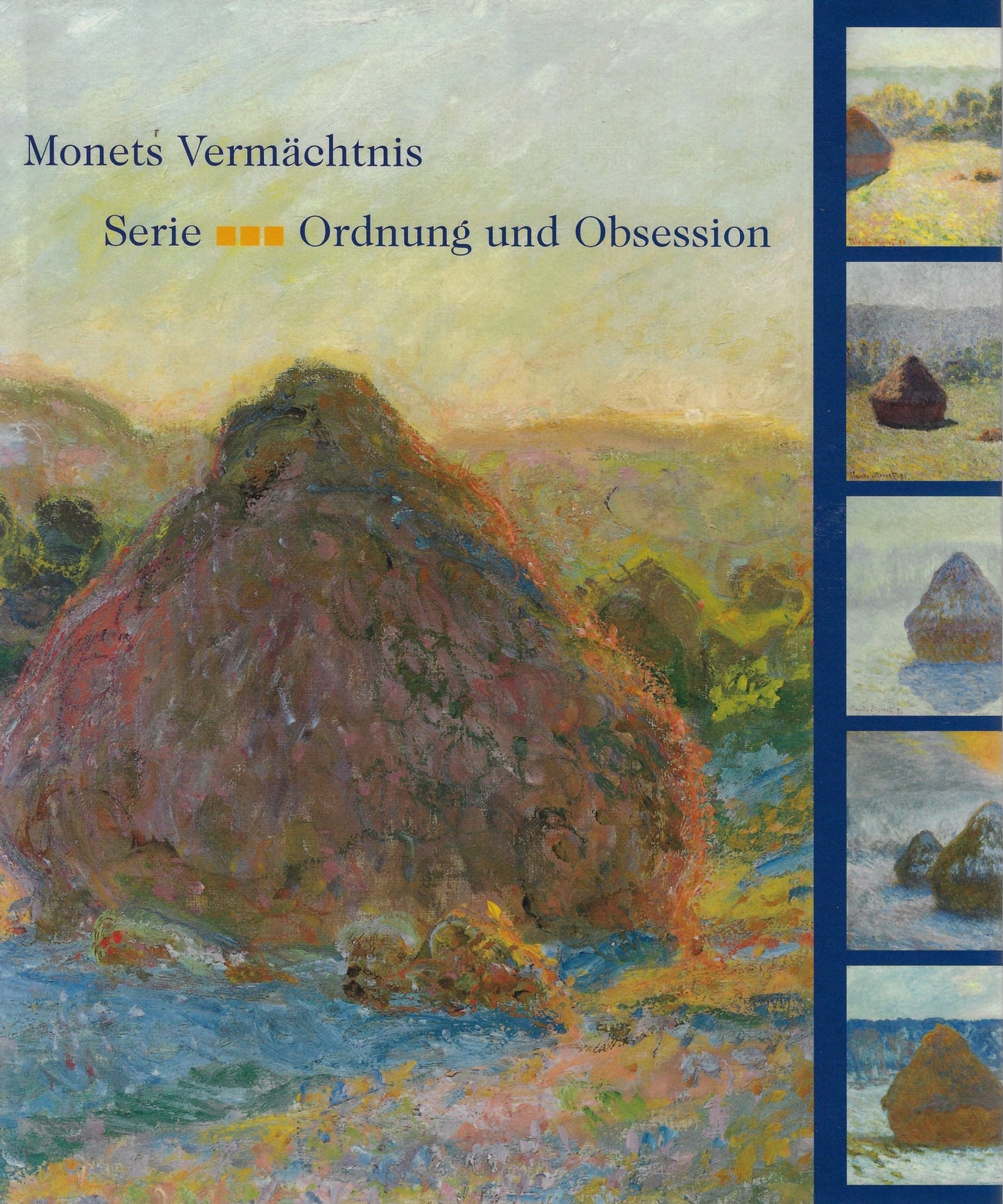 Monets' Vermächtnis
