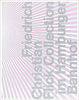 Friedrich Christian Flick collection im Hemburger Bahnhof