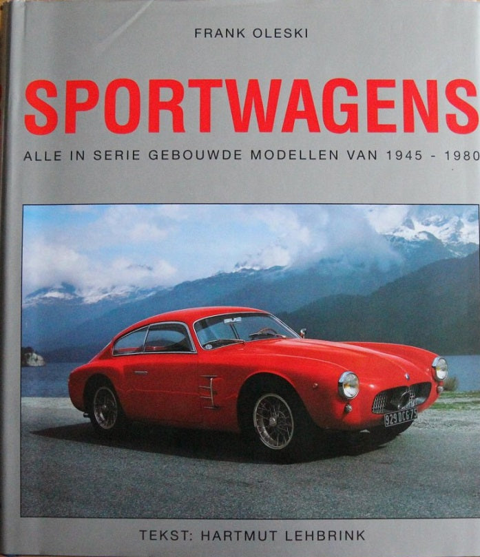 Sportwagens alle in serie gebouwde modellen van 1945-1980