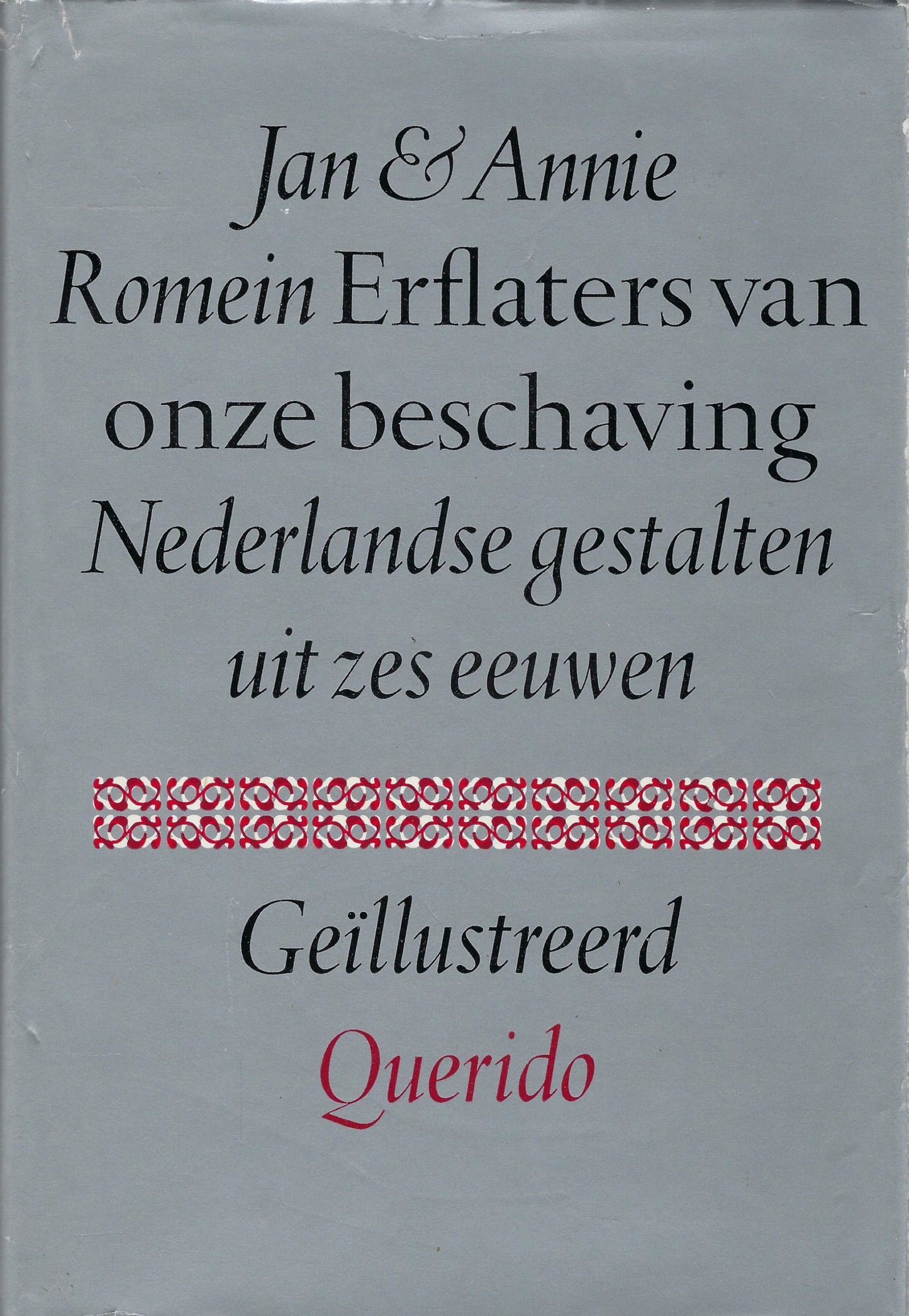 Erflaters van onze beschaving