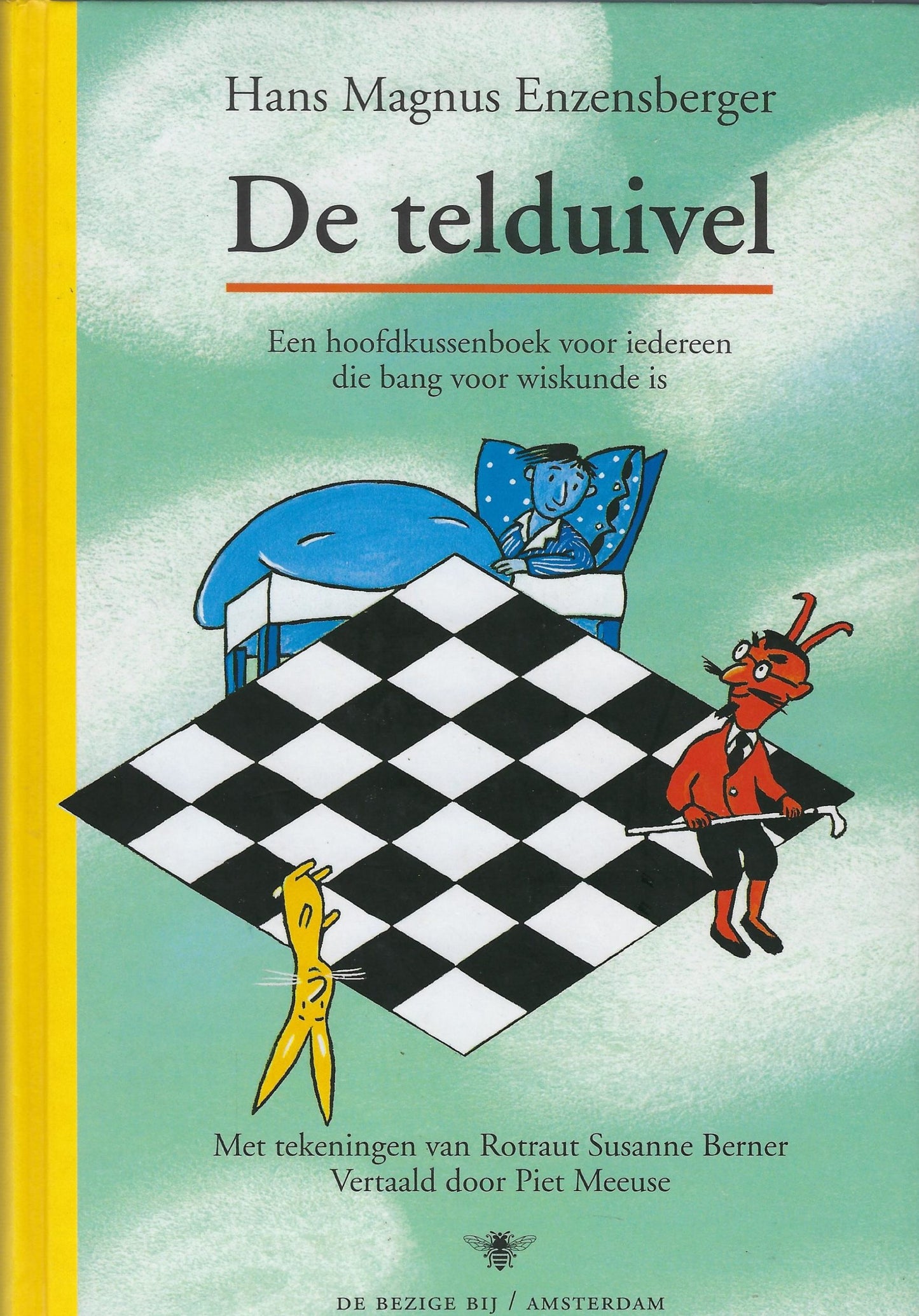 De telduivel / een hoofdkussenboek voor iedereen die bang voor wiskunde is