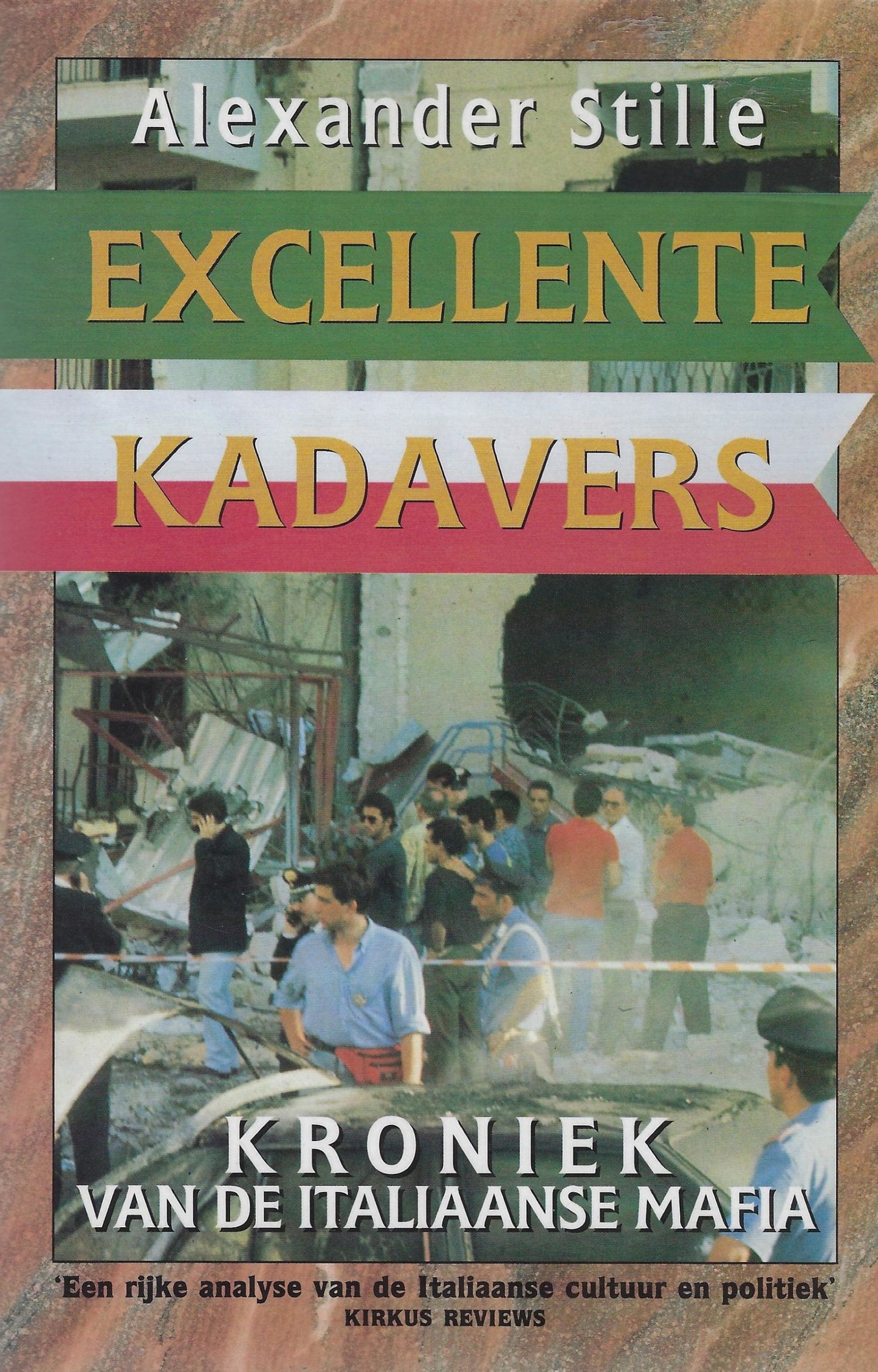 Excellente kadavers / Italiaanse maffia