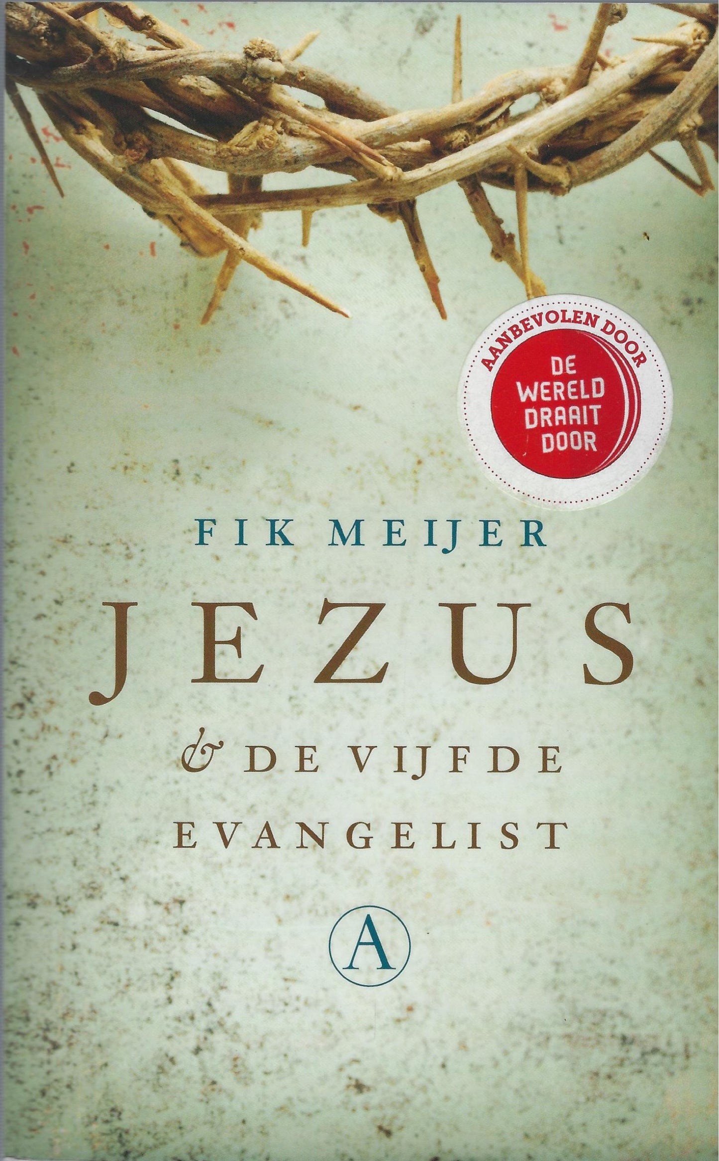Jezus / en de vijfde evangelist