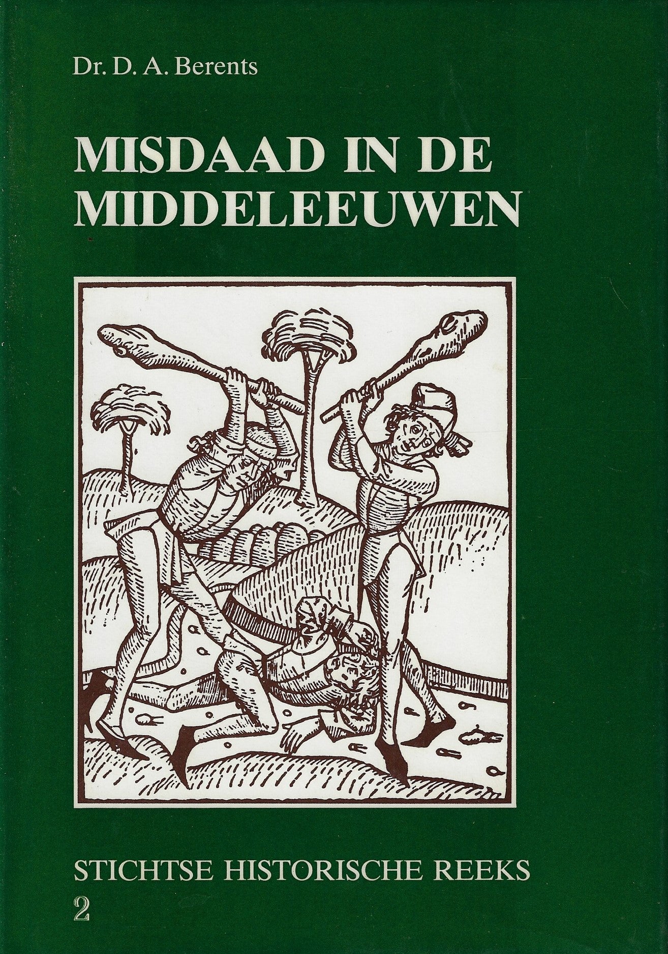 Misdaad in de middeleeuwen