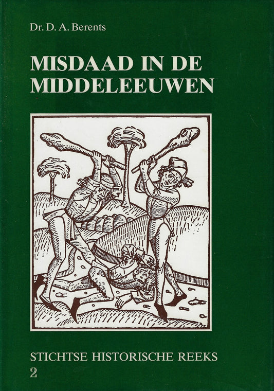 Misdaad in de middeleeuwen