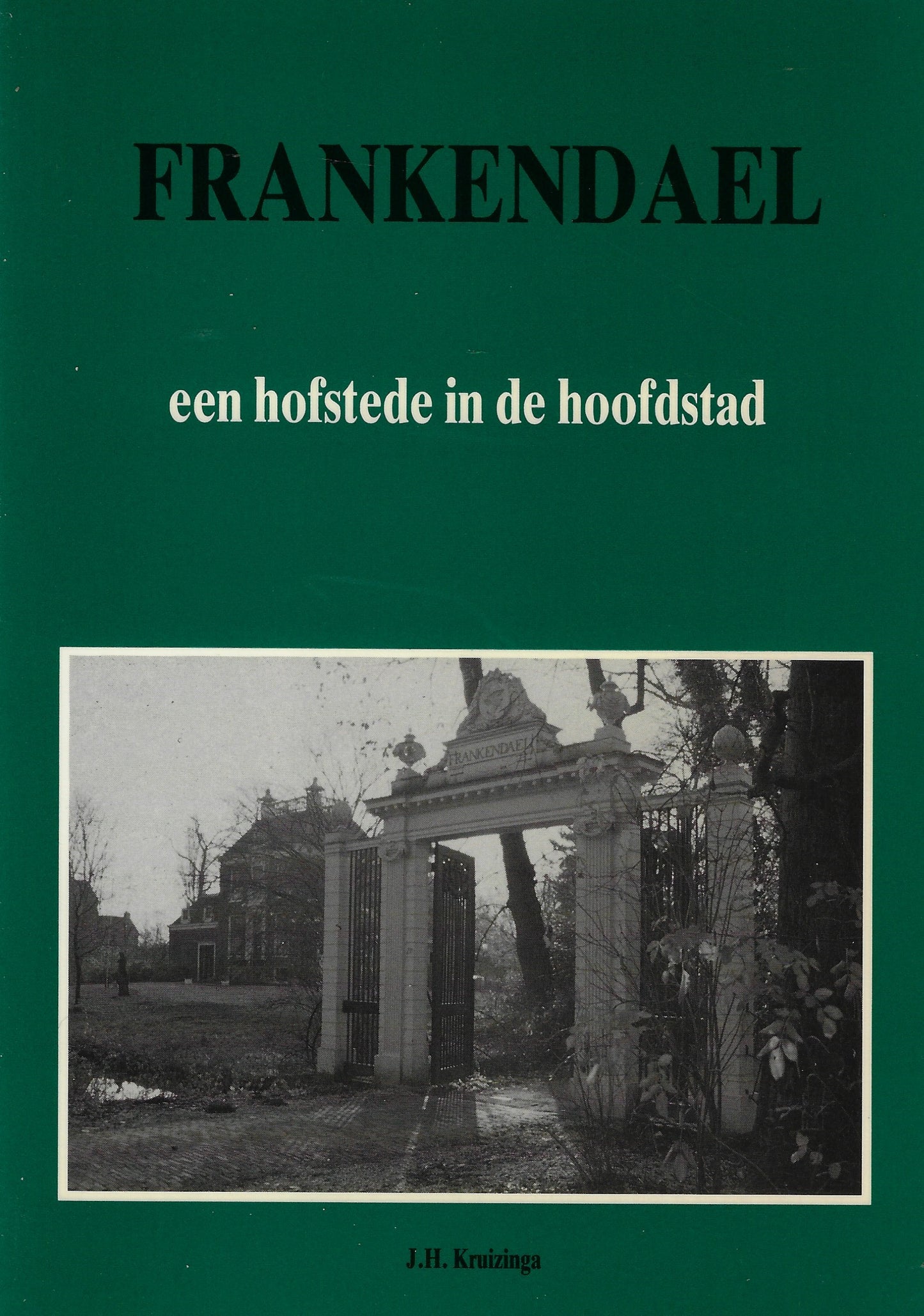 Frankendael een hofstede in de hoofdstad