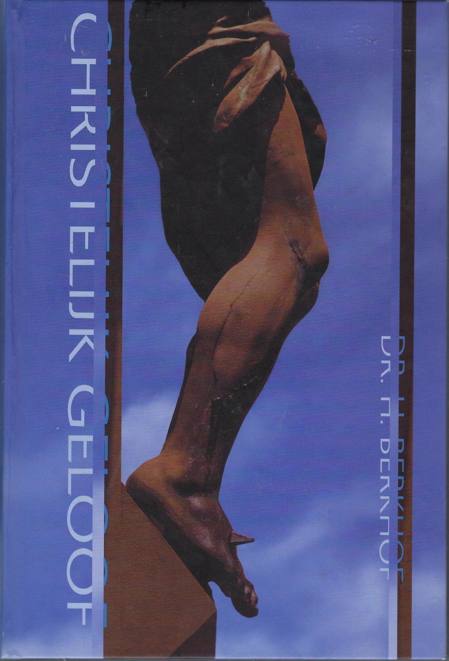 Berkhof - Christelijk geloof