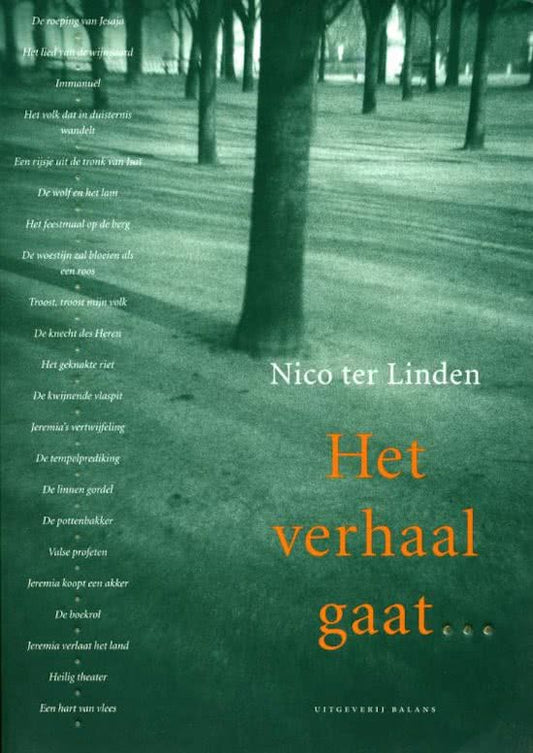 Het verhaal gaat ... 4 Het getuigenis van Israëls profeten