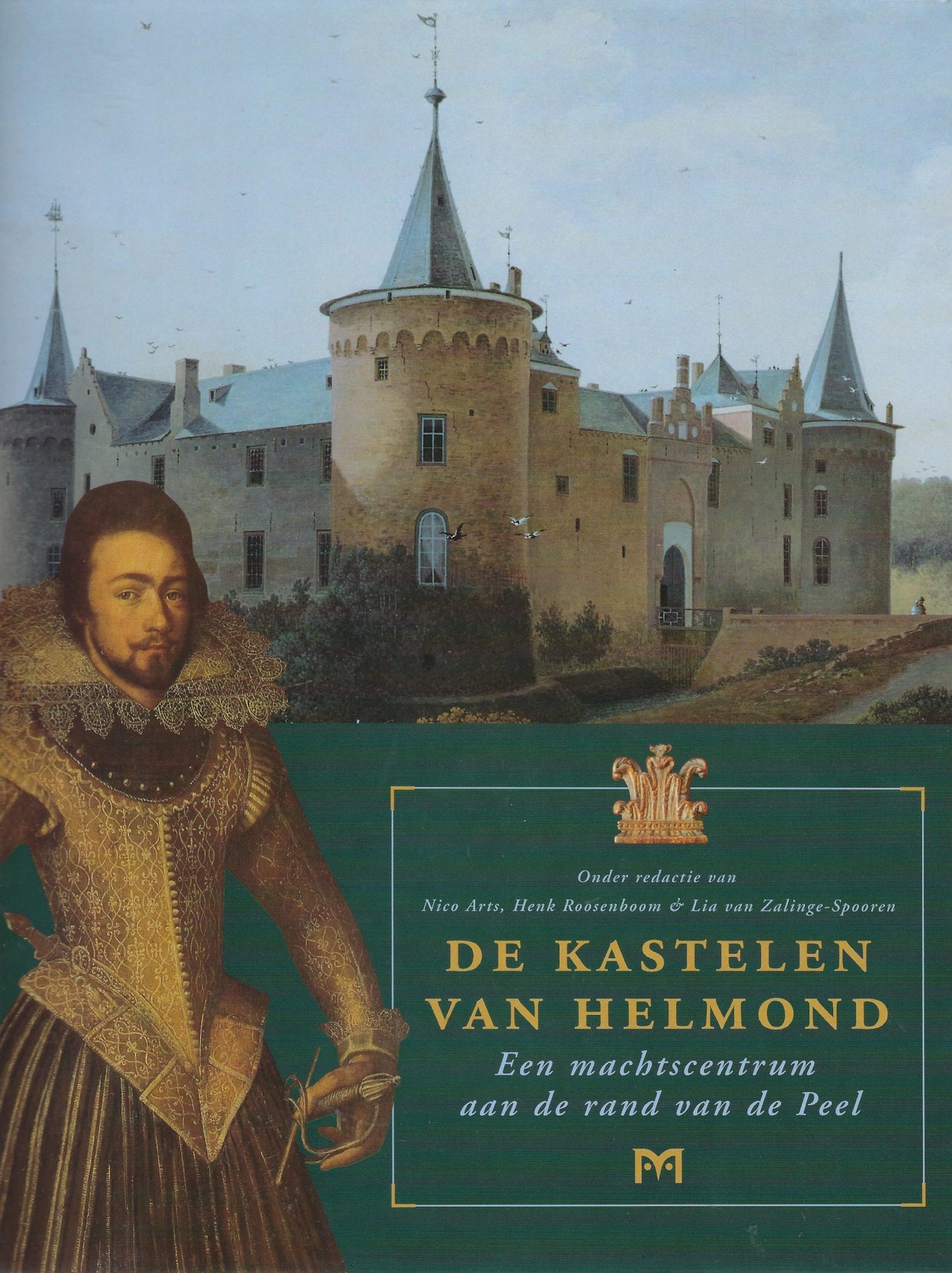 De kastelen van Helmond