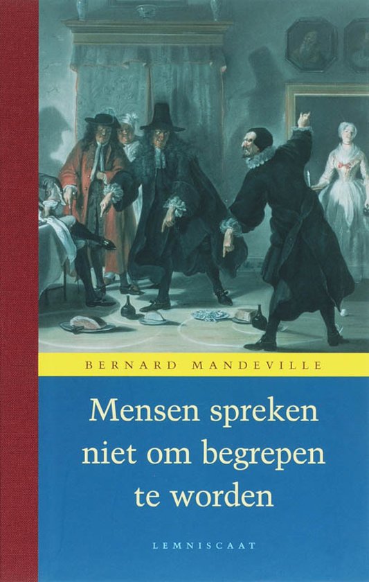 Mensen spreken niet om begrepen te worden