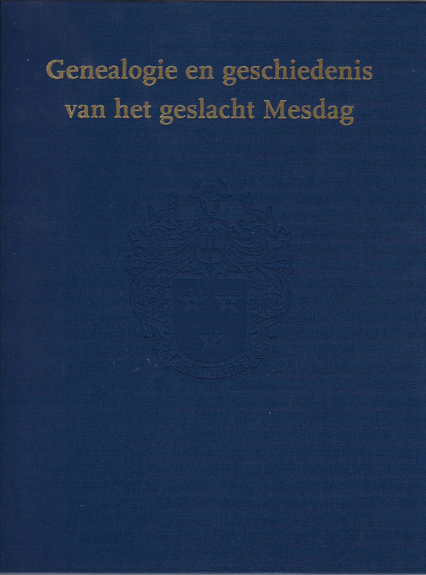 Genealogie en geschiedenis van het geslacht Mesdag