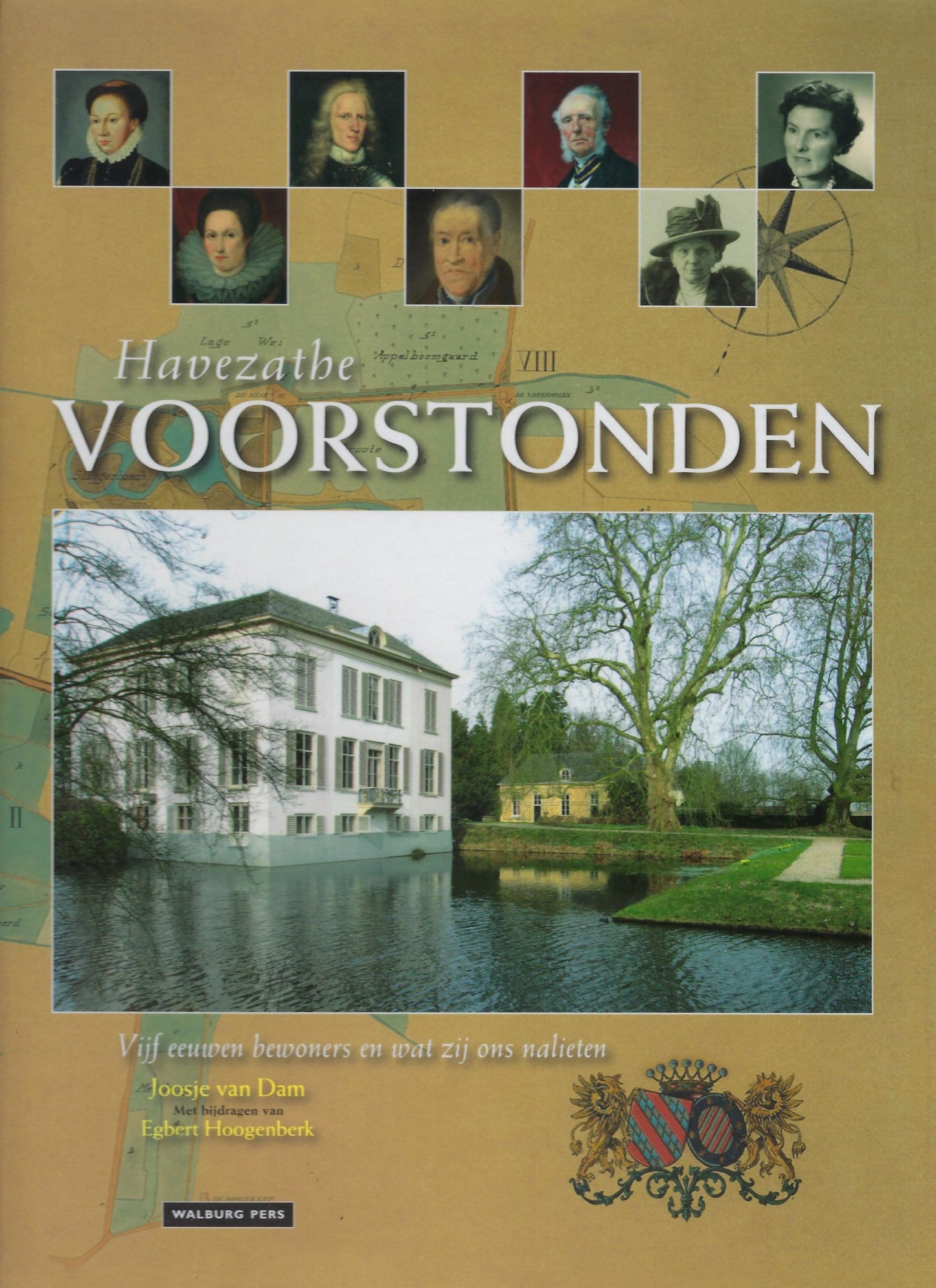 Havezathe Voorstonden / vijf eeuwen bewoners en wat zij ons nalieten